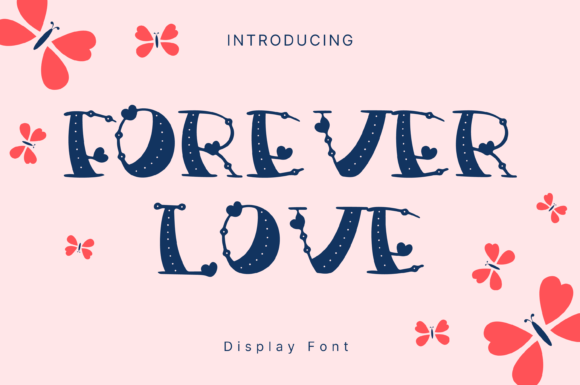 Forever Love Font: Adorable Whimsy for Real Branding Projects