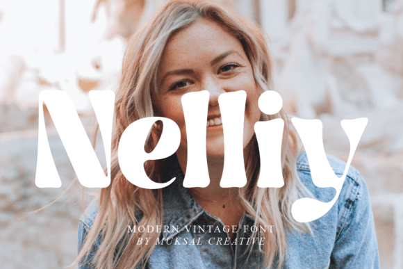 Nelliy: A Modern Vintage Display Font for Editorial Design