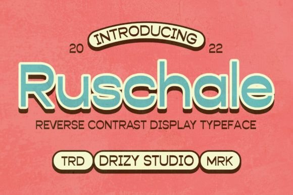Ruschale: A Fun Display Font for Campaign Creatives